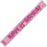 Glitz Pink Foil Banner 18 12Ft