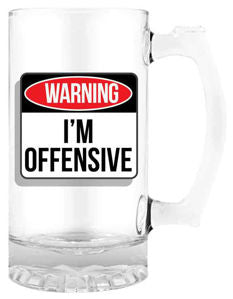 Beer Mug with Handle "WARNING I"M OFFENSIVE"
