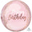 Happy Birthday Pink And Rose Gold Orb 15''/38cm