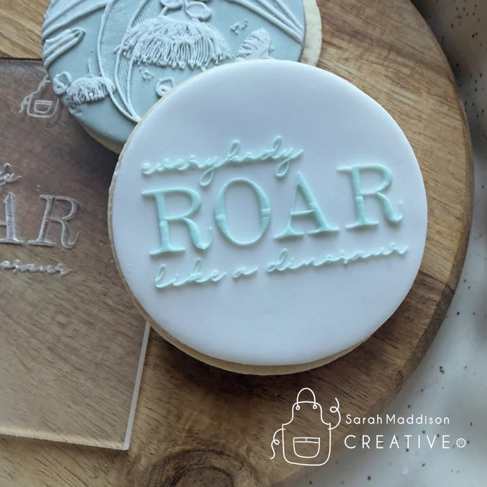 Everybody Roar Like A Dinosaur Debosser (Sarah Maddison Creative)