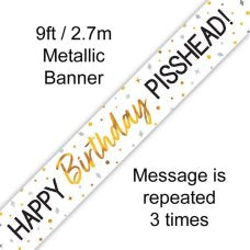 Happy Birthday Pisshead Banner 2.7m