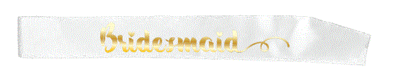 Bridesmaid Sash White With Gold Writing