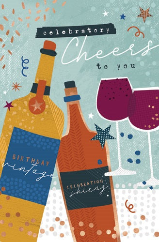 Birthday Card Celebratory Cheers To You