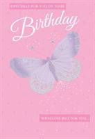 Especially For You On Your Birthday Butterfly Card - Deluxe