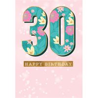 30th Birthday Female Birthday Card - Deluxe