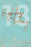 Eighteen Today Birthday Card Teal With Rose Gold