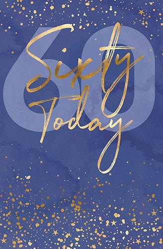 Sixty Today Navy With Gold Writting Birthday Card