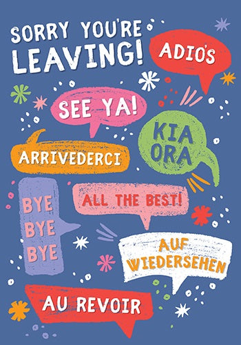 Sorry You're Leaving! Large Card