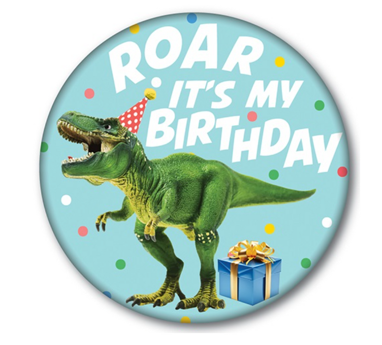 7 cm Dinosaur Birthday Badge