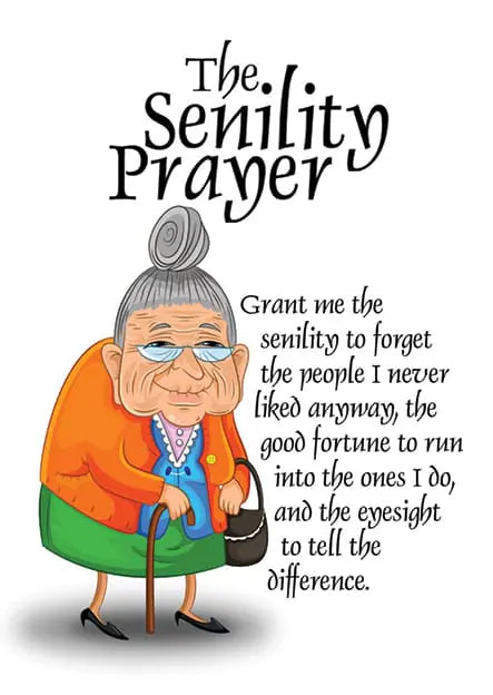 The Female Senility Prayer Birthday Card