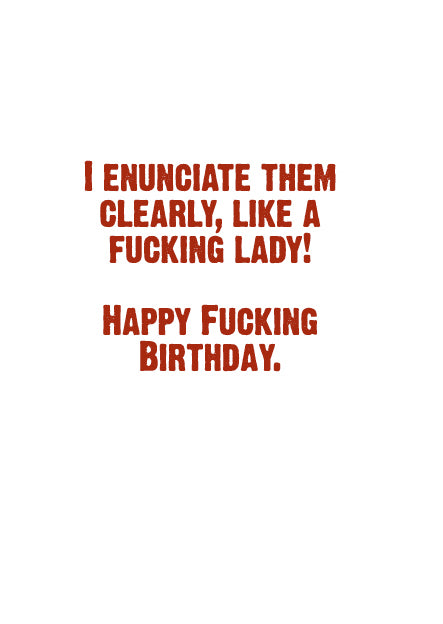 I do not spew profanities birthday card