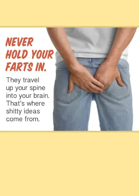 Never Hold Your Farts In Birthday Card