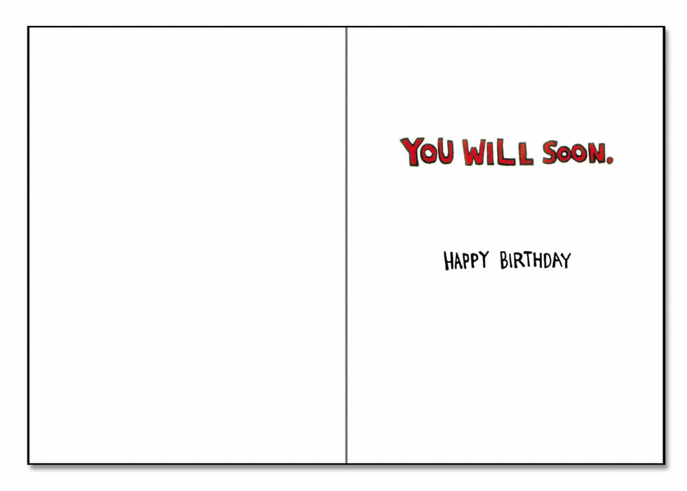Know why old guys wear their pants up so high? Birthday Card