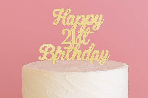 Happy 21st Birthday – Curved Font – Acrylic Cake Topper – Wood Look