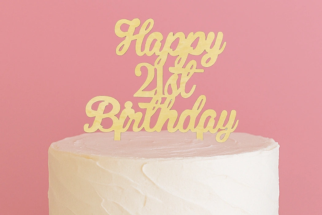 Happy 21st Birthday – Curved Font – Acrylic Cake Topper – Wood Look
