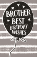 Brother Best Birthday Wishes Card