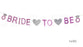 Bride To Be Bunting Pink Glitter 3M