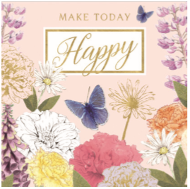 'Make Today Happy' Petal Power Greeting Card