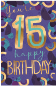You're 15 World Greetings Birthday Card
