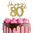 Happy 80th Cake Topper
