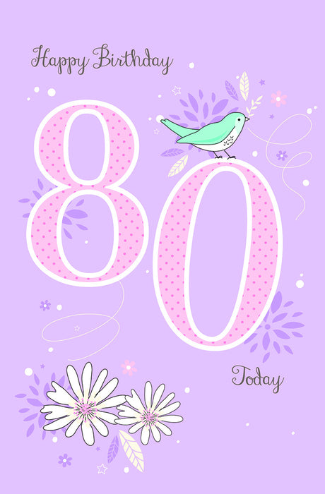 80TH BIRTHDAY CARD BIRD & DAISIES