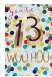You're 13 Woo Hoo Birthday Card
