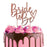 Bride To Be Metal Cake Topper - Rose Gold