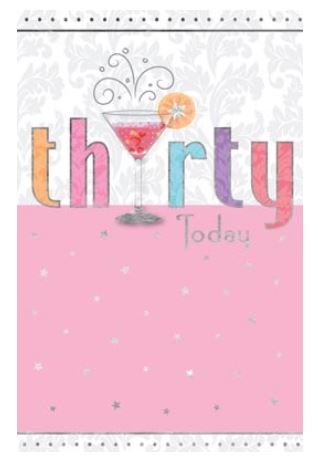 "Thirty Today" Card Lasting Impressions