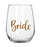 Bride Stemless Wine Glass 600ml